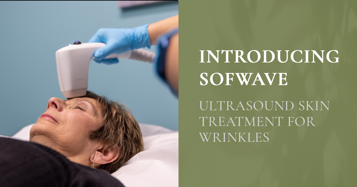 Introducing_Sofwave_Treatment_Wrinkles