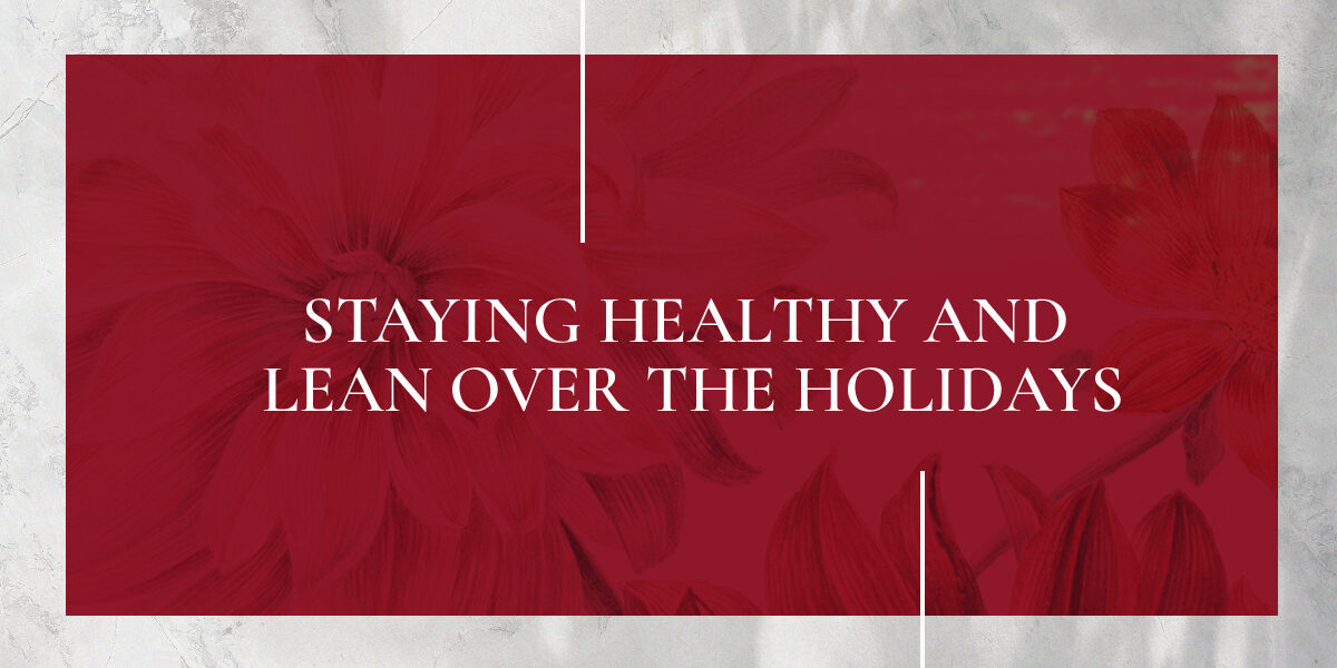 Staying_Lean_Healthy_Holidays