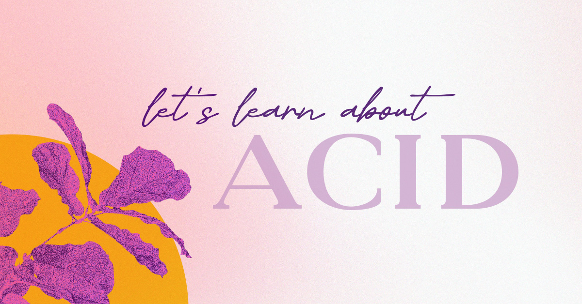 SOUTHGATE_SKIN_CENTER_1200x6281 The Skin Center: "let's learn about ACID" Image: a purple flower emerges from an orange sun on top of a pink background.